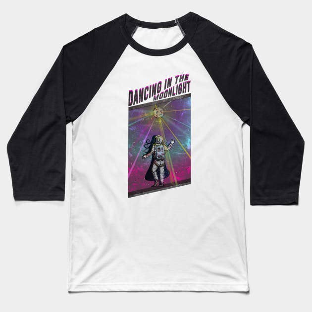 Dancing in the Moonlight Baseball T-Shirt by diardo